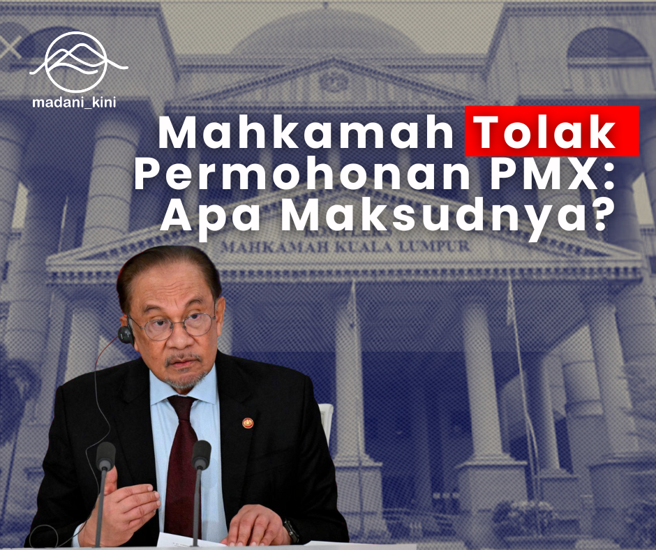 Mahkamah Tolak Permohonan PMX: Apa Maksudnya?