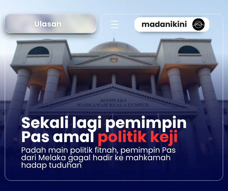 Padah menyindir, pemimpin Pas cawangan terbiar keseorangan ke mahkamah