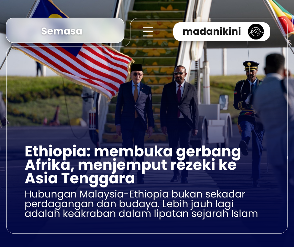 Ethiopia: membuka gerbang Afrika, menjemput rezeki ke Asia Tenggara