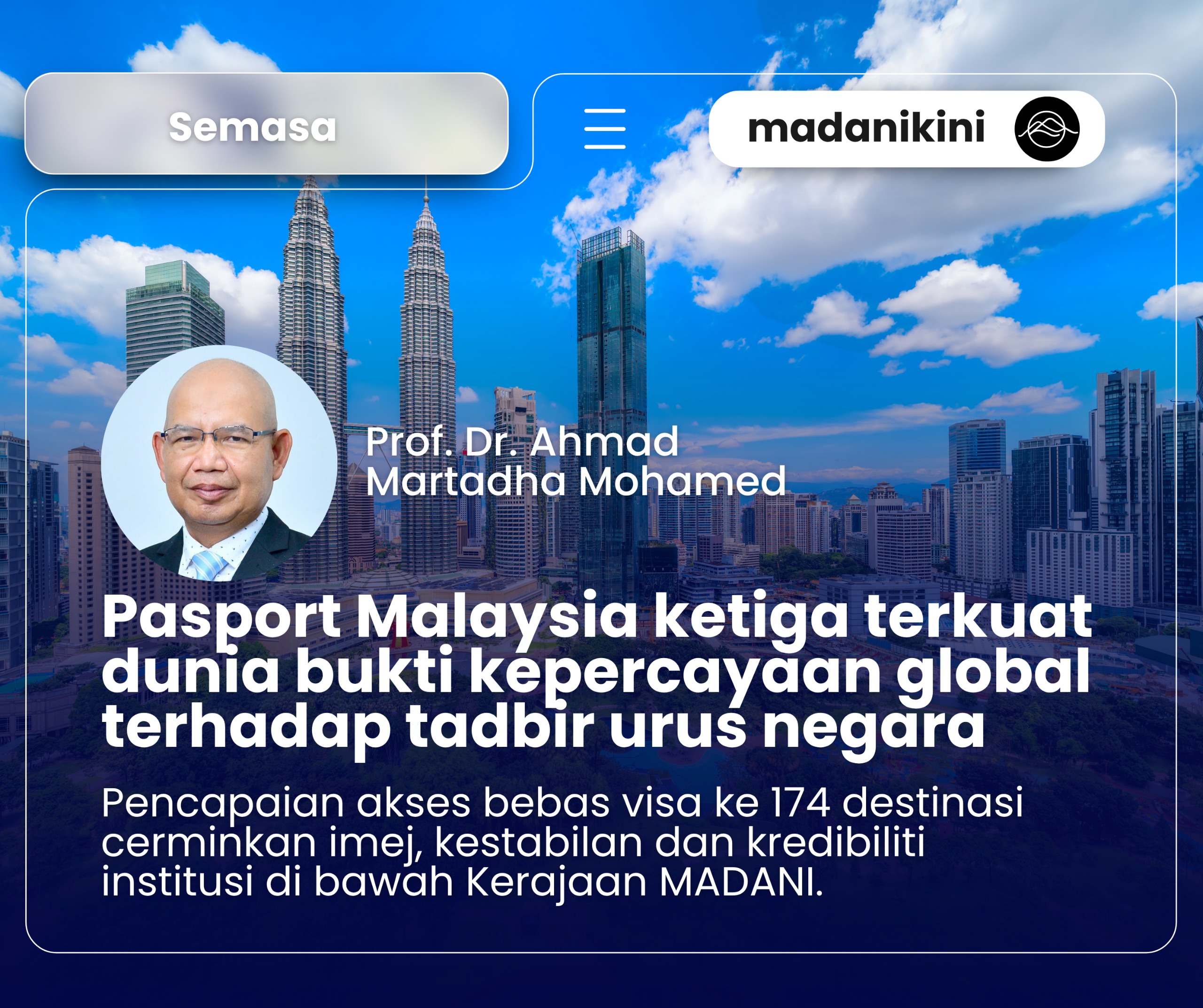Pasport ketiga terkuat di dunia bukti Malaysia raih kepercayaan dunia