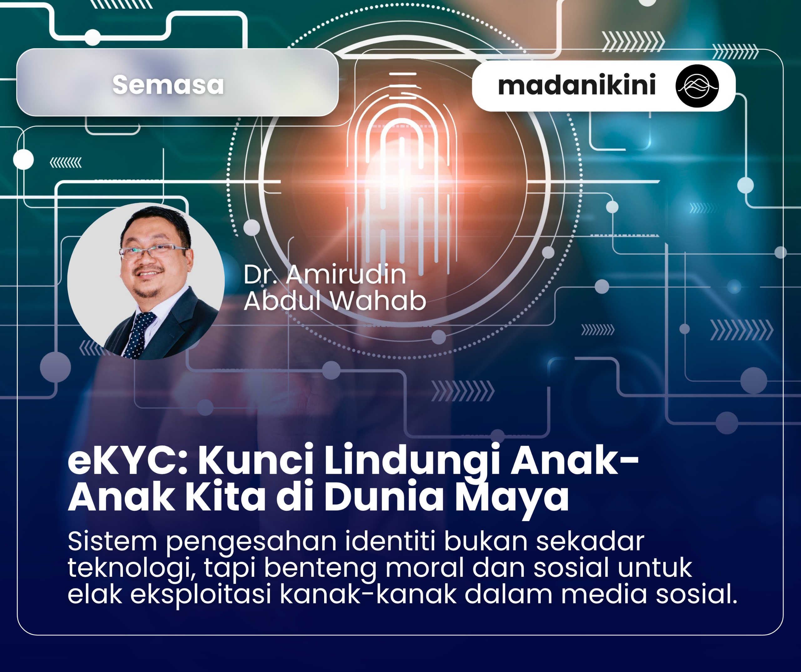eKYC Untuk Pengguna Media Sosial Usaha Bendung Jenayah Siber