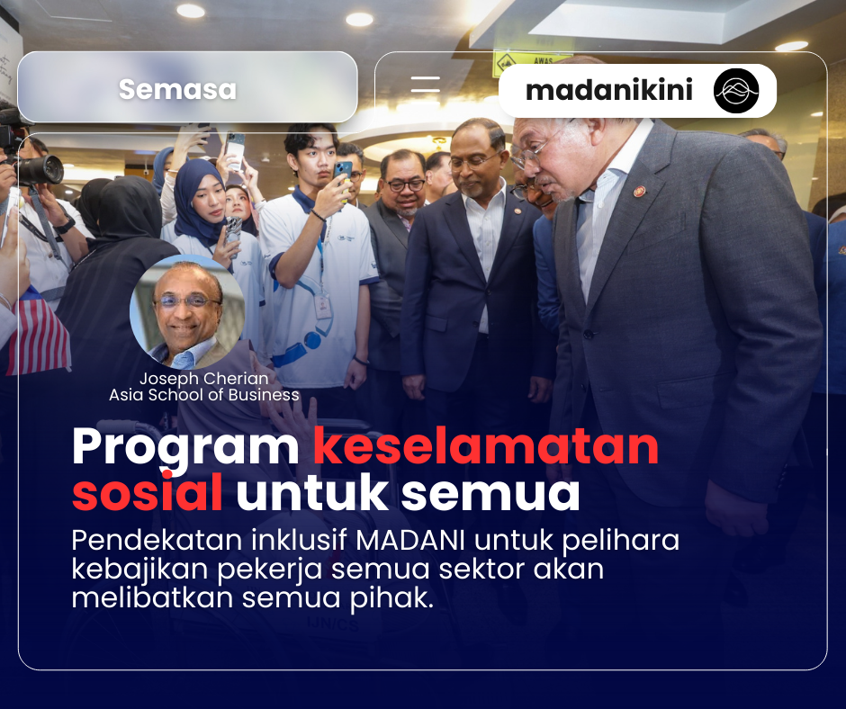 Program keselamatan sosial untuk semua jamin nasib pekerja