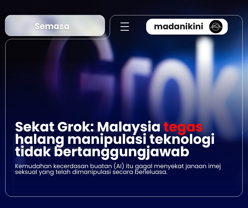 Grok Disekat: Isyarat Tegas Malaysia Terhadap Teknologi Tanpa Tanggungjawab